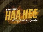 Sje Konka – Haa Hee ft. Mr Pilato & Ego Slimflow