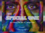 Dj Msoja SA – The Special One ft. InQfive