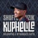 Shuffle Muzik – Kuphelile ft. Nhlonipho & Mthandazo Gatya